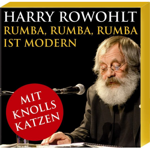 Harry Rowohlt - Rumba, Rumba, Rumba ist modern