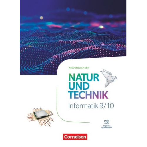 Natur und Technik 9./10. Schuljahr: Informatik - Niedersachsen - Schulbuch