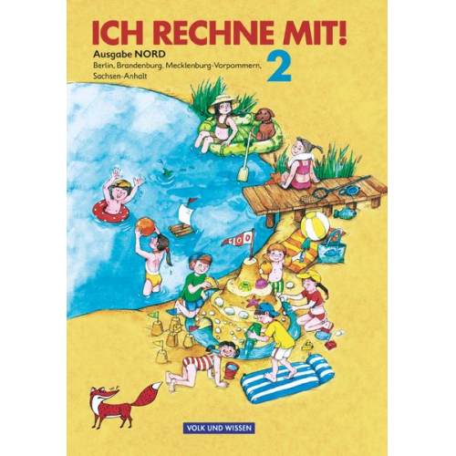 Friedhelm Käpnick Dieter Schmidt Klaus-Peter Käding Hans-Günter Senftleben - Ich rechne mit! Klasse 2. Schülerbuch. Östliche Bundesländer (Nord). Neubearbeitung