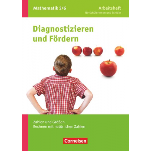 Carina Freytag Claus Arndt - Diagnostizieren und Fördern in Mathematik 5./6. Schuljahr - Arbeitsheft - Allgemeine Ausgabe