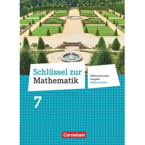 Günther Reufsteck Christine Sprehe Frank Nix Reinhold Koullen Hans-Helmut Paffen - Schlüssel zur Mathematik 7. Schuljahr. Schülerbuch Differenzierende Ausgabe Niedersachsen