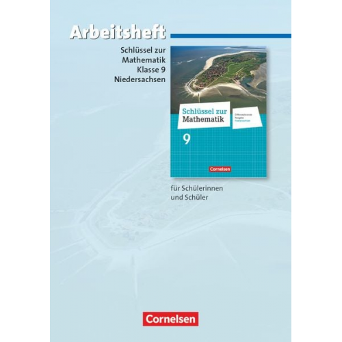 Schlüssel zur Mathematik 9. Schuljahr. Arbeitsheft mit eingelegten Lösungen. Differenzierende Ausgabe Niedersachsen