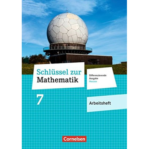 Schlüssel zur Mathematik 7. Schuljahr - Differenzierende Ausgabe Hessen - Arbeitsheft mit eingelegten Lösungen