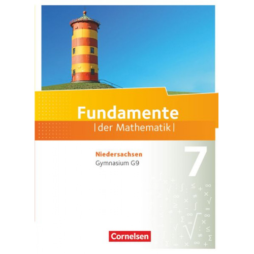 Andreas Pallack Lothar Flade Kathrin Andreae Thorsten Niemann Frank G. Becker - Fundamente der Mathematik 7. Schuljahr. Schülerbuch Gymnasium Niedersachsen