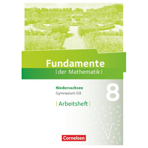 Fundamente der Mathematik 8. Schuljahr. Arbeitsheft mit Lösungen. Gymnasium Niedersachsen