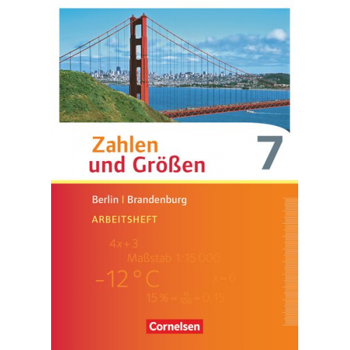 Udo Wennekers Martina Verhoeven Ilona Gabriel Ines Knospe - Zahlen und Größen 7. Schuljahr. Arbeitsheft mit Online-Lösungen. Berlin und Brandenburg