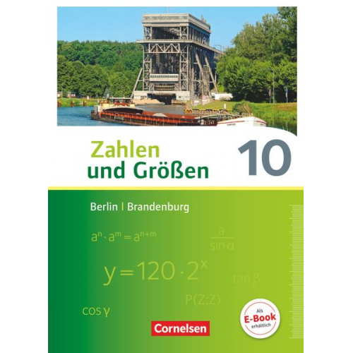 Udo Wennekers Martina Verhoeven Ines Knospe - Zahlen und Größen 10. Schuljahr - Berlin und Brandenburg - Schülerbuch