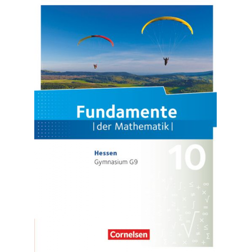 Fundamente der Mathematik 10. Schuljahr - Hessen - Schülerbuch