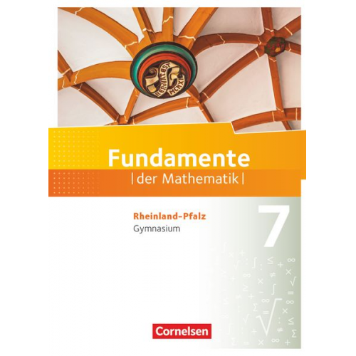 Melanie Quante Andreas Pallack Lothar Flade Hubert Langlotz Daniela Eberhard - Fundamente der Mathematik 7. Schuljahr - Rheinland-Pfalz - Schülerbuch