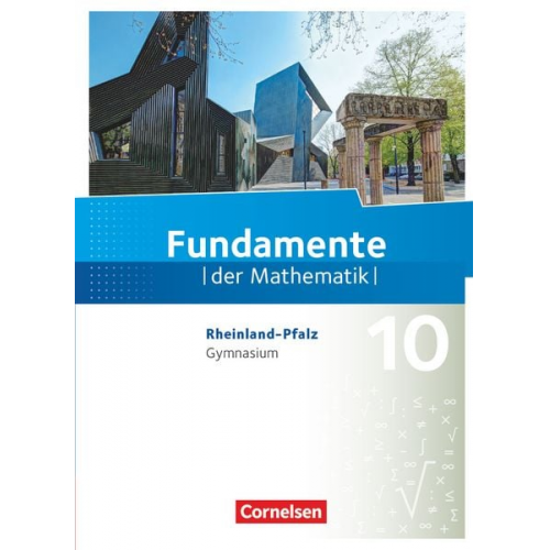 Ralf Benölken Lothar Flade Yvonne Ofner Gerhard Hillers Frank G. Becker - Fundamente der Mathematik 10. Schuljahr - Rheinland-Pfalz - Schülerbuch