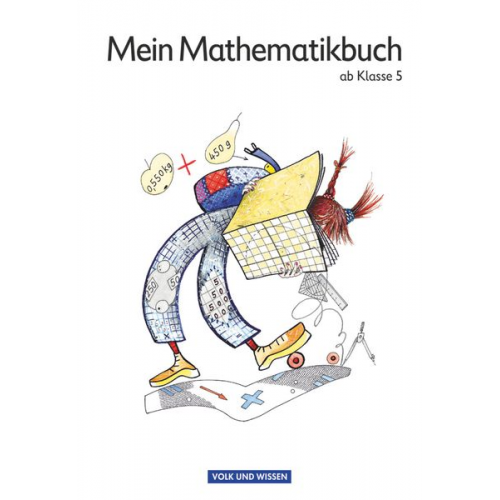 Birgit Schlabitz Christina Zühlke Astrid Reichelt - Mein Mathematikbuch 5./6. Klasse - Schülerbuch