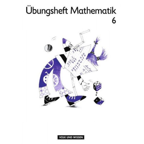 Birgit Schlabitz Christina Zühlke Astrid Reichelt - Mein Mathematikbuch 6. Klasse - Übungsheft