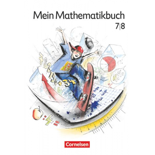 Solveig Haugwitz Katharina Förster Dirk Köcher - Mein Mathematikbuch 7/8. Klasse - Schülerbuch