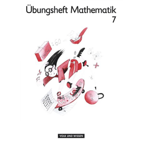 Solveig Haugwitz Katharina Förster Dirk Köcher - Mein Mathematikbuch 7/8. Klasse - Teil 7. Übungsheft