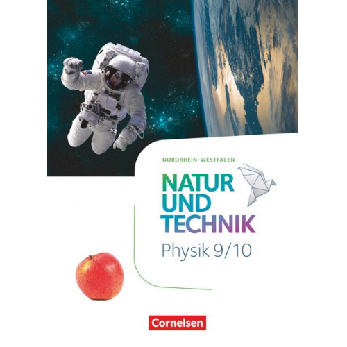 Natur und Technik 9./10. Schuljahr - Physik - Nordrhein-Westfalen - Schulbuch