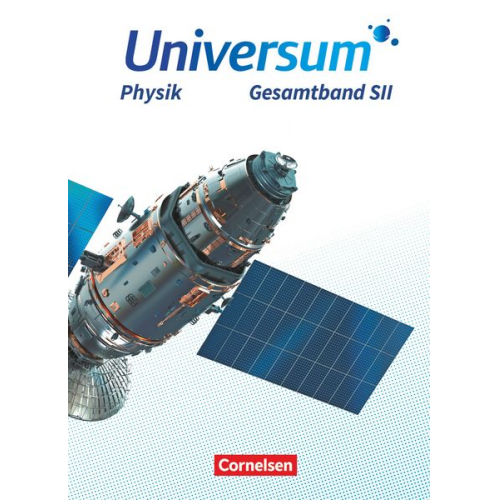 Hans-Otto Carmesin Anneke Emse Inka Katharina Pröhl - Universum Physik Sekundarstufe II. Gesamtband - Schülerbuch