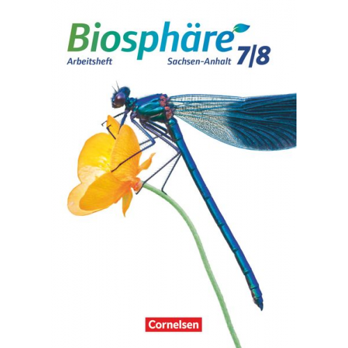 Adria Wehser - Biosphäre Sekundarstufe I 7./8. Schuljahr - Gymnasium Sachsen-Anhalt - Arbeitsheft