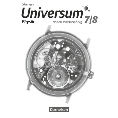 Reiner Kienle Carl-Julian Pardall Lutz Kasper Bruno Rager Ursula Wienbruch - Universum Physik 7./8. Schuljahr - Gymnasium Baden-Württemberg - Lösungen zum Schülerbuch