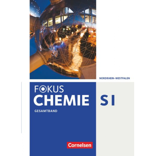 Karin Arnold Jörn Peters Arno Fischedick - Fokus Chemie Gesamtband - Gymnasium Nordrhein-Westfalen - Schülerbuch