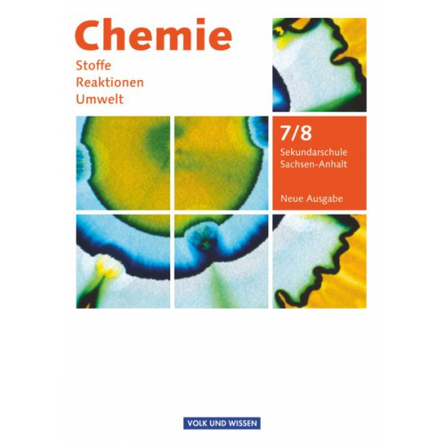 Volkmar Dietrich Karin Arnold Barbara Arndt Andreas Eberle Gerhard Meyendorf - Chemie: Stoffe - Reaktionen - Umwelt 7./8. Schuljahr. Neue Ausgabe. Schülerbuch.