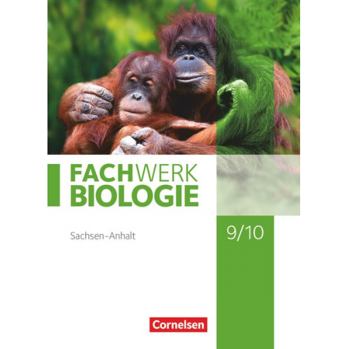 Fachwerk Biologie 9./10. Schuljahr. Sachsen-Anhalt - Schülerbuch