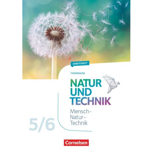 Natur und Technik 5./6. Schuljahr. Naturwissenschaften - Thüringen - Arbeitsheft