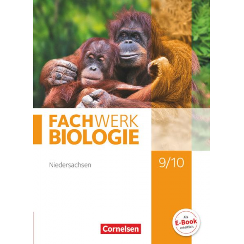 Anke Pohlmann Ingmar Stelzig Matthias Ritter Andreas Marquarth Ulrike Tegtmeyer - Fachwerk Biologie 9./10. Schuljahr. Schülerbuch Niedersachsen