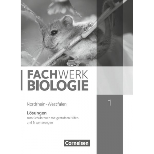 Ingmar Stelzig Udo Hampl Peter Pondorf Josef Johannes Zitzmann Anke Pohlmann - Fachwerk Biologie 1 Lös. NRW