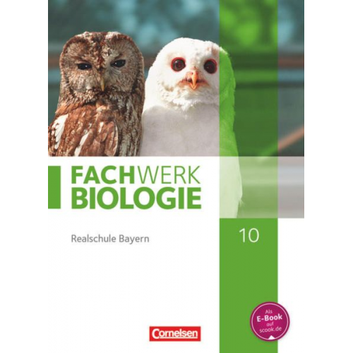 Andreas Marquarth Ulrike Dives Udo Hampl Kathrin Janik Anke Pohlmann - Fachwerk Biologie 10. Jg. SB RS BAY