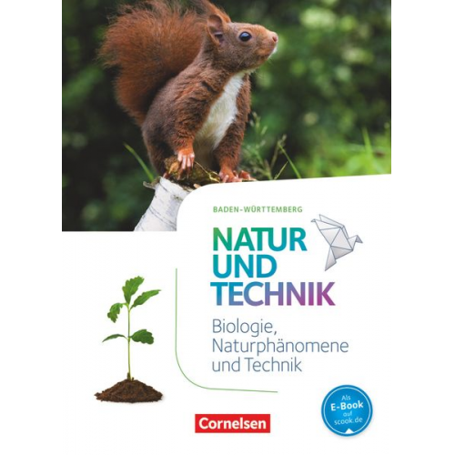 Anita Gutmann Siegfried Bresler Carsten Kuck Michael Lippold Volker Abegg - Natur und Technik - Naturwissenschaften 5./6. Schuljahr: Biologie, Naturphänomene und Technik.Schülerbuch