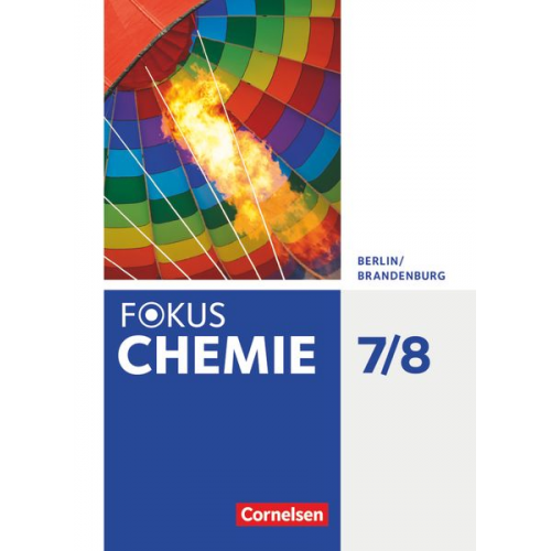 Karin Arnold Uwe Lüttgens Jörn Peters Volkmar Dietrich Andrea Hein - Fokus Chemie 7./8. Schuljahr - Alle Schulformen - Berlin/Brandenburg - Schülerbuch