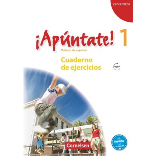 Heike Kolacki - ¡Apúntate! - Ausgabe 2008 - Band 1 - Cuaderno de ejercicios mit Audio online