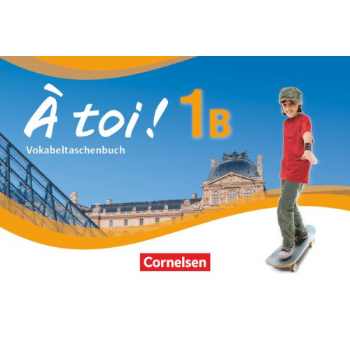 À toi! 1B Vokabelheft