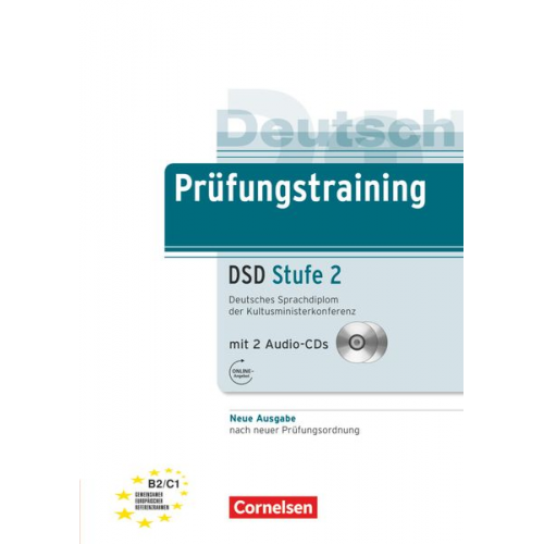 Jürgen Weigmann - Prüfungstraining DaF B2-C1. Deutsches Sprachdiplom der Kultusministerkonferenz (DSD). Übungsbuch mit CDs und Lösungsbeileger