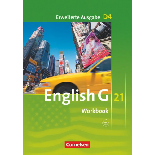 Jennifer Seidl - English G 21. Erweiterte Ausgabe D 4. Workbook mit Audios online