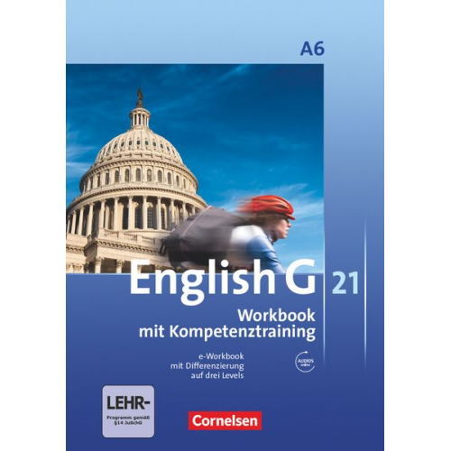 Jennifer Seidl - English G 21. Ausgabe A 6. Abschlussband 6-jährige Sekundarstufe I. Workbook mit e-Workbook und Auidos Online