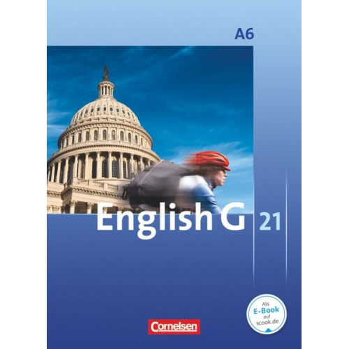 Angelika Thiele James Pankhurst Susan Abbey Laurence Harger Claire Lamsdale - English G 21. Ausgabe A 6. Abschlussband 6-jährige Sekundarstufe I. Schülerbuch