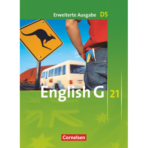 Barbara Derkow-Disselbeck Susan Abbey Allen J. Woppert Laurence Harger Claire Lamsdale - English G 21. Erweiterte Ausgabe D 5. Schülerbuch