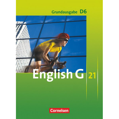 Susan Abbey Laurence Harger Roderick Cox Claire Lamsdale - English G 21. Grundausgabe D 6. Schülerbuch