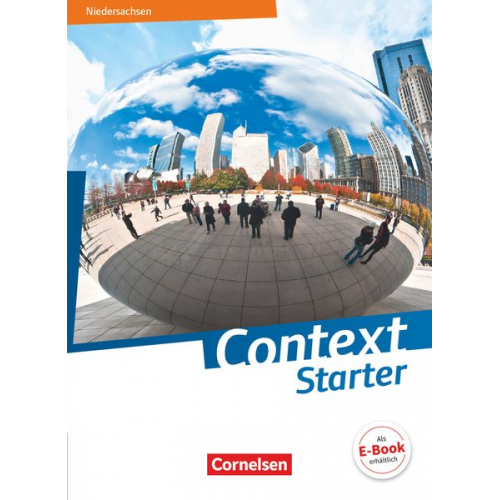 Paul Maloney Peter Hohwiller Marcel Sprunkel Michael Thürwächter Friederike Bremen - Context Starter - Ausgabe Niedersachsen G9 - Schülerbuch (kartoniert)