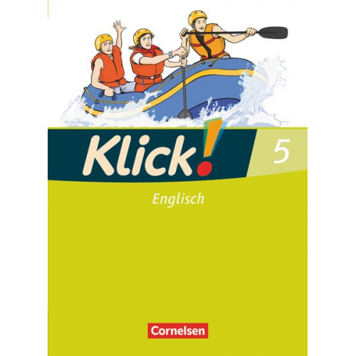 Berit Rudolph Nicola Göbels - Klick! Englisch 5: 9. Schuljahr. Schülerbuch