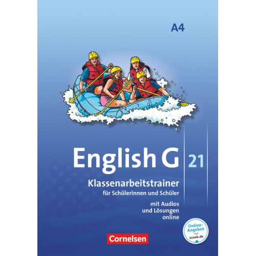 Bärbel Schweitzer Senta Friedrich Timo Keller - English G 21. Ausgabe A 4. Klassenarbeitstrainer mit Audios und Lösungen online