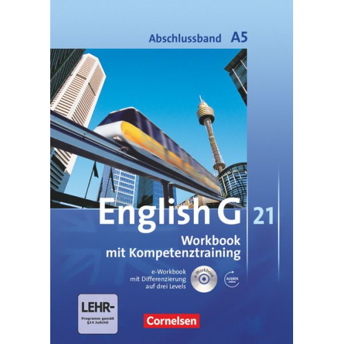 Jennifer Seidl - English G 21. Ausgabe A 5. Abschlussband 5-jährige Sekundarstufe I. Workbook mit e-Workbook und Audios online