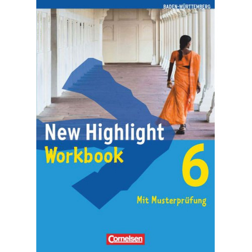 New Highlight 6: 10. Schuljahr. Workbook