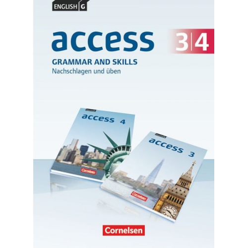 Annette Leithner-Brauns Ursula Fleischhauer Birgit Ohmsieder Mervyn Whittaker David W. Bygott - English G Access Band 3/4: 7./8. Schuljahr - Allgemeine Ausgabe - Grammar and Skills