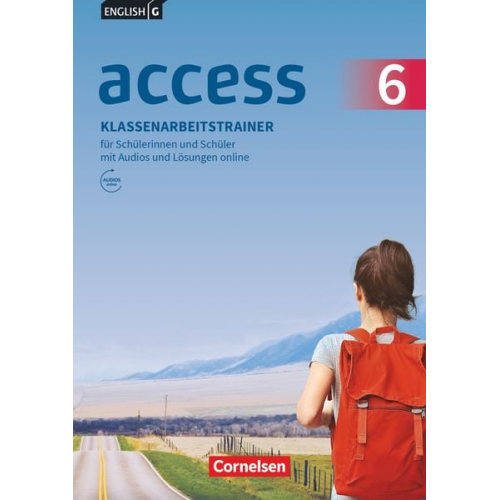 English G Access Band 6: 10. Schuljahr - Klassenarbeitstrainer mit Audios und Lösungen online