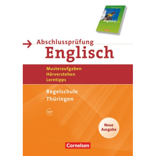 David Christie Ulrich Holub Brigitte Brümmer Dominik Eberhard - English G 21. 10. Schuljahr. Abschlussprüfung Englisch. Arbeitsheft mit Lösungsheft und Audios online. Neue Ausgabe. Regelschule Thüringen