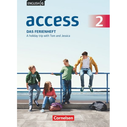 Jennifer Seidl - English G Access Band 2: 6. Schuljahr - Allgemeine Ausgabe - Das Ferienheft