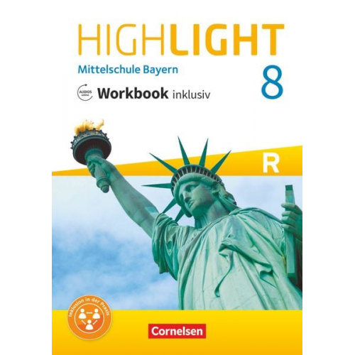 Highlight 8. Jahrgangsstufe - Mittelschule Bayern - Workbook inklusiv mit Audios online