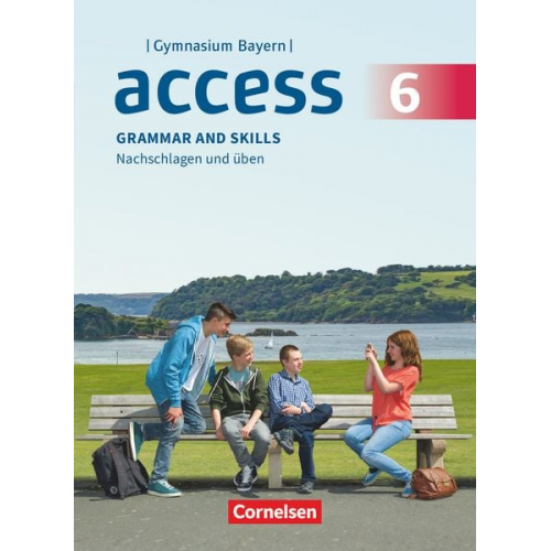 Annette Leithner-Brauns Ursula Fleischhauer Birgit Ohmsieder Mervyn Whittaker David W. Bygott - Access - Bayern 6. Jahrgangsstufe - Grammar and Skills